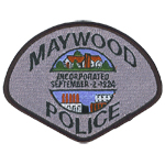 Maywood Police Department, CA Maywood Police Department, CA