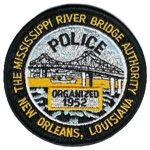 Mississippi River Bridge Authority Police Department, LA Mississippi River Bridge Authority Police Department, LA