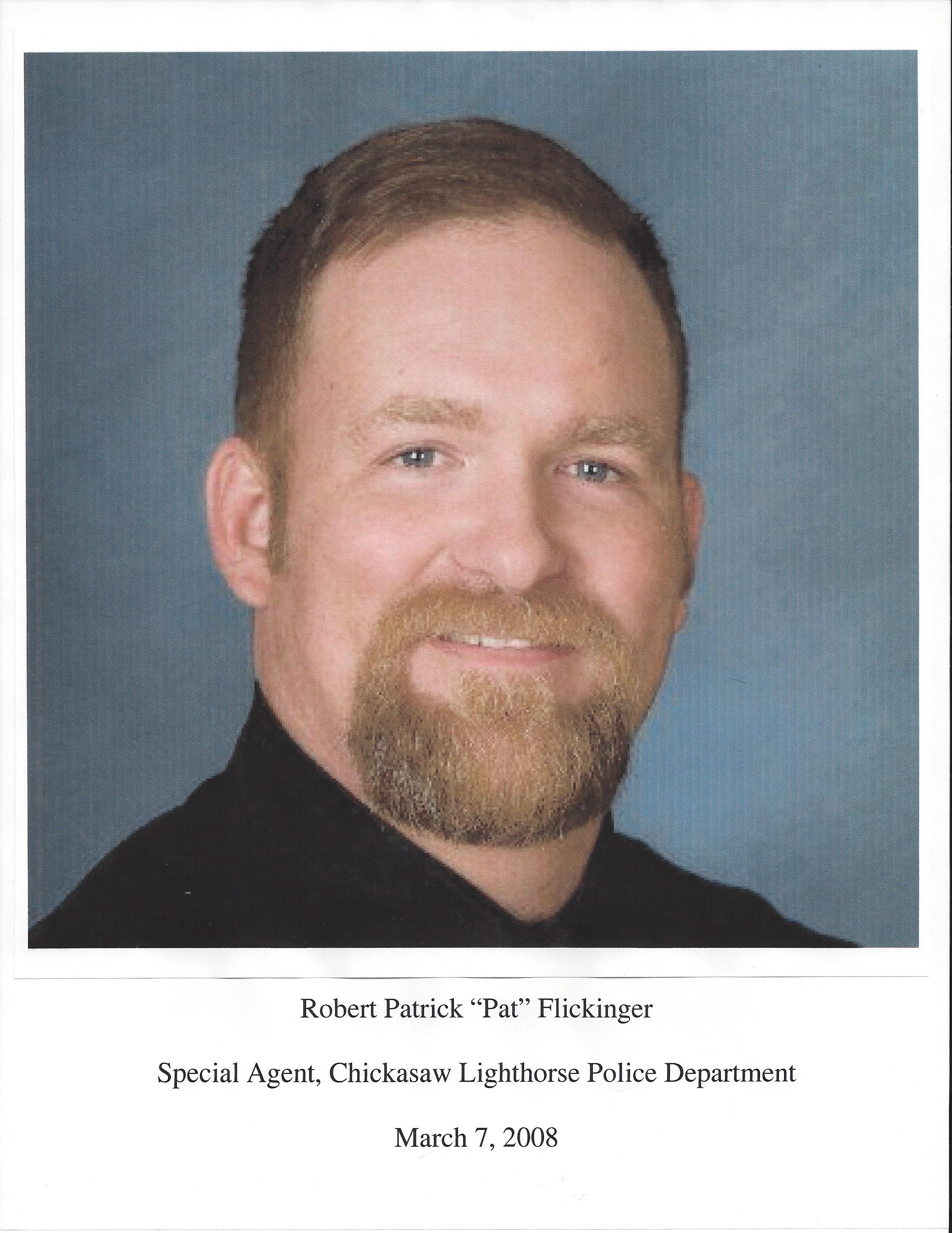 Special Agent Robert Patrick Flickinger | Chickasaw Lighthorse Police Department, Tribal Police