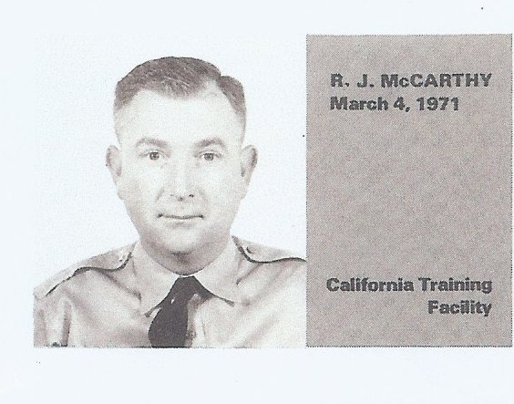 Correctional Officer Robert J. McCarthy | California Department of Corrections and Rehabilitation, California